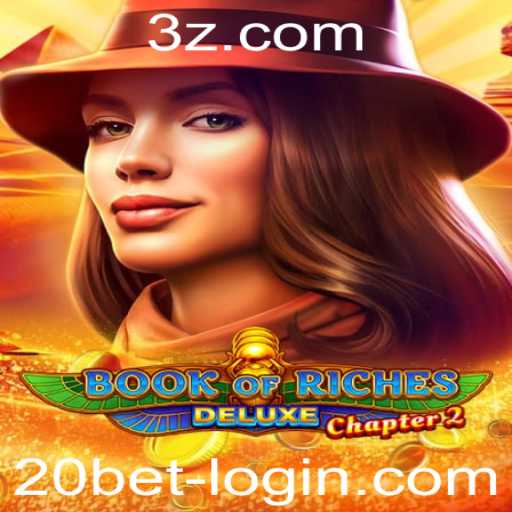 Book of Riches Deluxe Chapter 2: Um Guia Completo para Jogadores