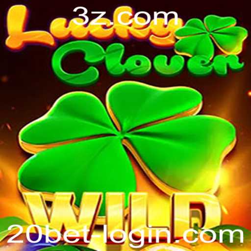 Explorando o Mundo do Jogo LuckyClover e sua Conexão com 20Bet Login